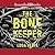 The Bone Keeper