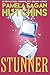 Stunner: A What Doesn't Kill You World Romantic Mystery (What Doesn't Kill You Mysteries)