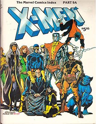 The Marvel Comics Index: X-Men