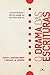 O drama das Escrituras: Encontrando o nosso lugar na história bíblica (Portuguese Edition)