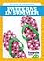 Patterns in Summer (Patterns in the Seasons)