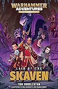 Lair of the Skaven