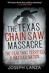 The Texas Chain Saw Massacre by Joseph Lanza