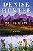 Saving Grace by Denise Hunter