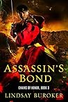 Assassin's Bond (Chains of Honor, #3) Book cover for Assassin's Bond (Chains of Honor, #3)