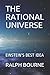 THE RATIONAL UNIVERSE by Ralph Bourne
