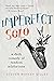 Imperfect Solo: A Dark Come...