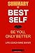 Summary of Best Self by Mike Bayer: Be You, Only Better