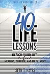 40 Life Lessons: ...