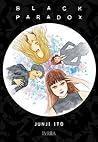 Black Paradox by Junji Ito