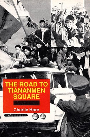 The Road to Tiananmen Square (Paperback)