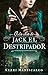 A la caza de Jack el destri...
