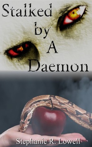 Stalked by A Daemon (The Trials of Myth book 1)