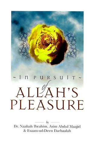 In Pursuit of Allah's Pleasure (Paperback)