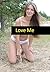 Love Me
