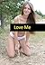 Love Me by Alan Couldwell