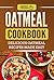 Oatmeal Cookbook: Delicious...