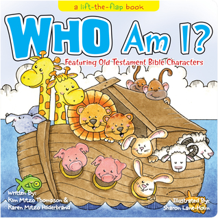 Who Am I?: Featuring Old Testament Bible Characters