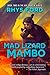 Mad Lizard Mambo (2) (The Kai Gracen Series)