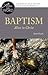 Baptism, Alive in Christ by Justin Huyck