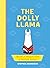 The Dolly Llama: Words of W...
