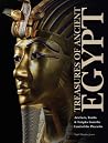 Treasures of Ancient Egypt: Artefacts, Tombs & Temples from the Land of the Pharaohs