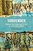Surrender: Feminist Rhetoric and Ethics in Love and Illness