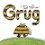 Grug (Grug, #1)