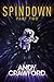 Spindown: Part Two