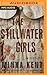 Stillwater Girls, The by Minka Kent