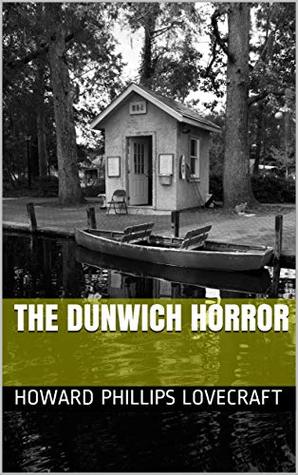 The Dunwich Horror