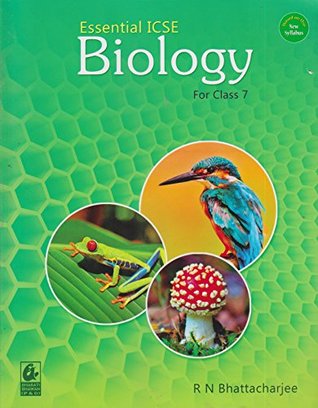 Essential ICSE Biology for Class 7 (2018-19 Session)