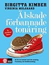 Älskade förbannad...