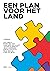 Een plan voor het land
