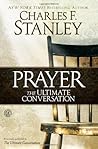 Prayer: The Ultim...