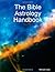 The Bible Astrology Handbook