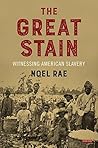 The Great Stain: ...