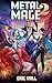 Metal Mage 2 (Metal Mage, #2)