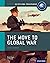 The Move to Global War: IB ...