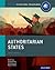 Authoritarian States: IB History Course Book: Oxford IB Diploma Program