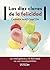 Las diez claves de la felicidad (UNIVERSO DE LETRAS) by Carmen Sanz Chacón