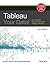 Tableau Your Data : Fast And Easy Visual Analysis With Tableau Software, 2Nd Edition