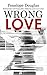 Wrong love by Penelope Douglas