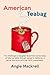 American Teabag: Memoir fro...
