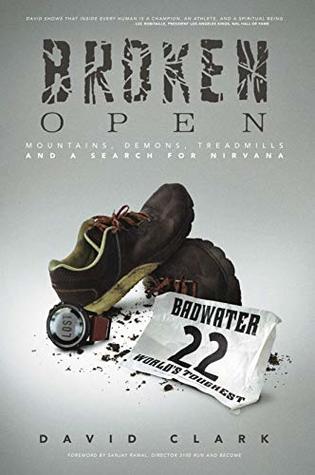 Broken Open: Mountains, Demons, Treadmills And a Search for Nirvana