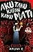 Aku Tahu Kapan Kamu Mati