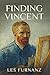 Finding Vincent