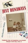 JUST RUNAWAYS by AleXander Hirka