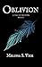 Oblivion (A Tale of Incipio...
