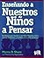 Ensenando A Nuestros Ninos ...